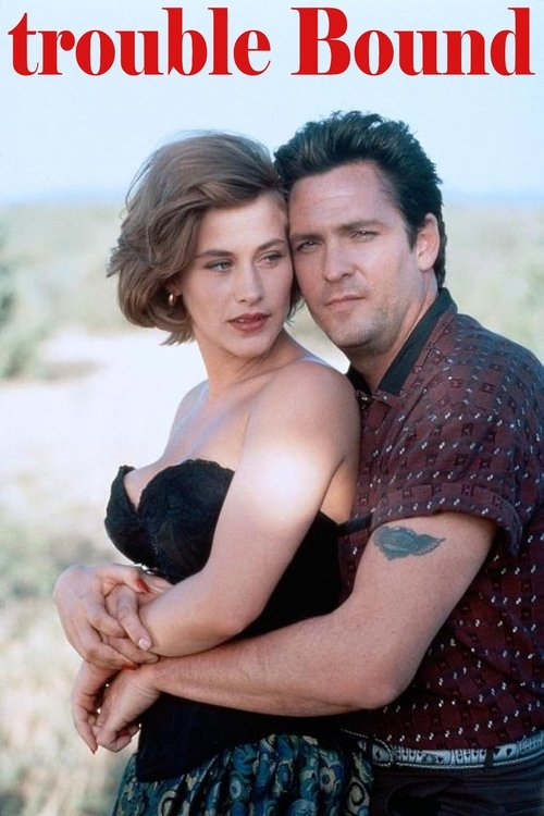 Trouble Bound постер