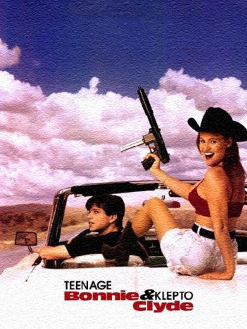Teenage Bonnie and Klepto Clyde постер