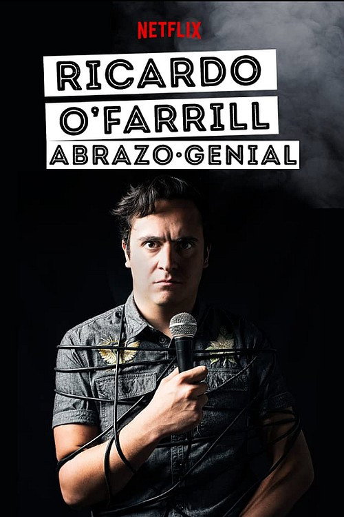 Ricardo O'Farrill: Abrazo Genial постер
