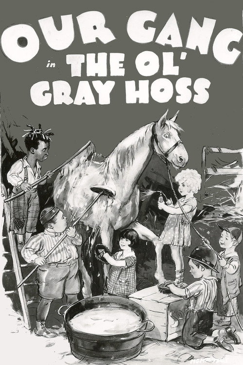 The Ol' Gray Hoss постер