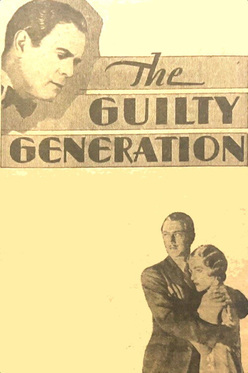 The Guilty Generation постер