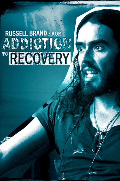 Russell Brand - From Addiction to Recovery постер