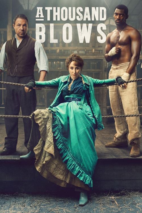 A Thousand Blows постер