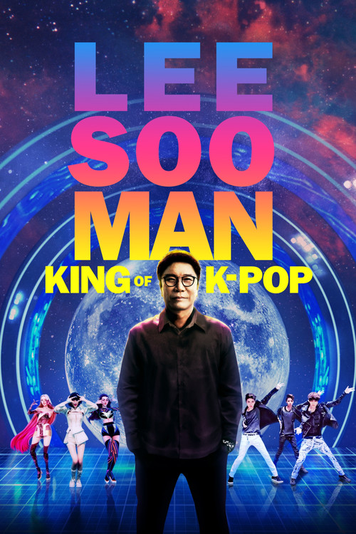 Lee Soo Man: King of K-Pop постер