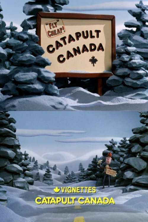 Canada Vignettes: Catapult Canada постер