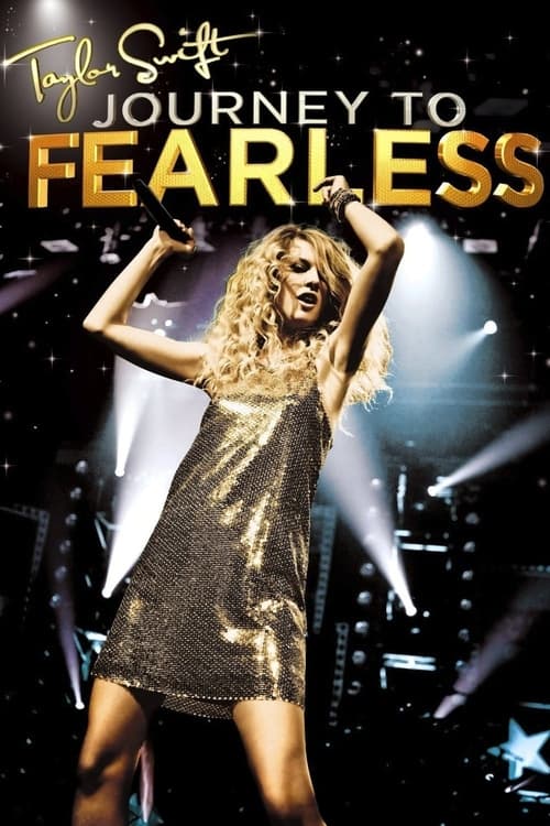 Taylor Swift: Journey to Fearless постер