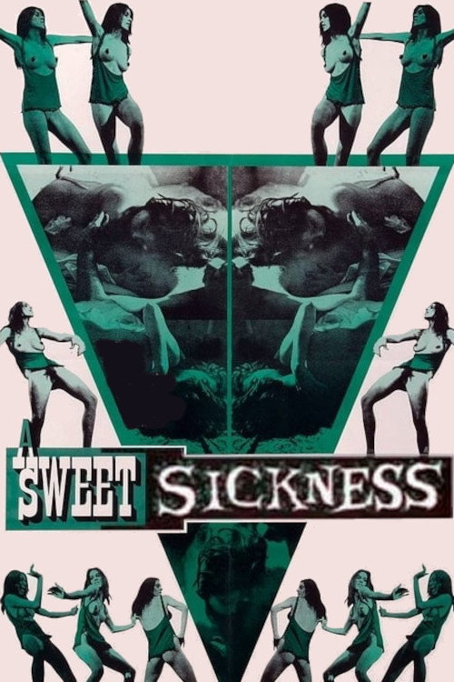 A Sweet Sickness постер