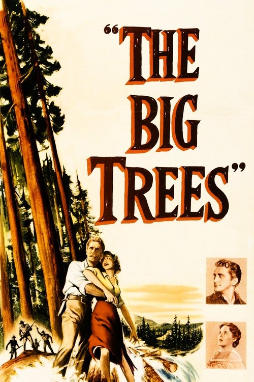 The Big Trees постер