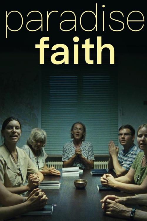 Paradise: Faith постер