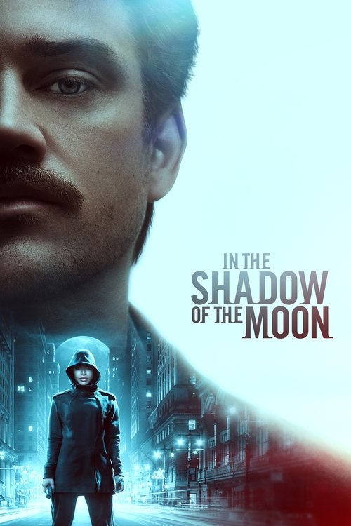 In the Shadow of the Moon постер