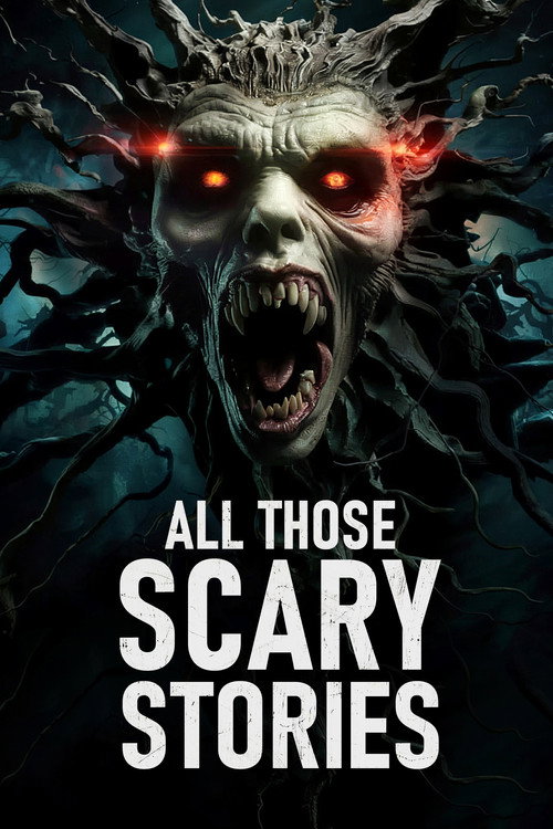 All Those Scary Stories постер