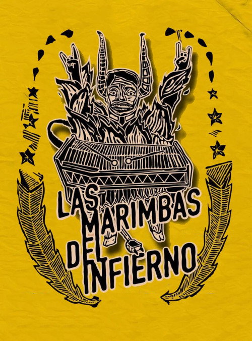 Las marimbas del infierno постер