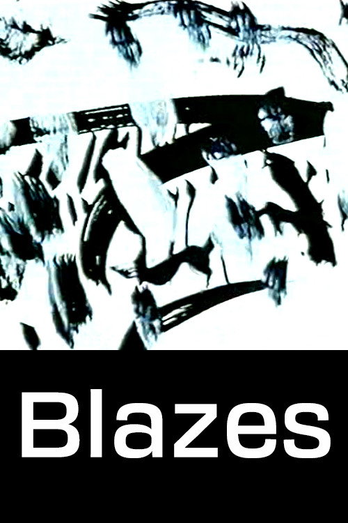 Blazes постер