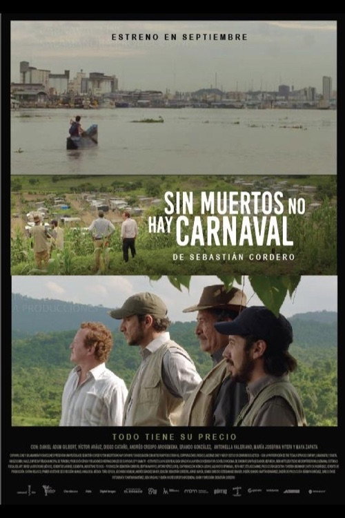 Sin muertos no hay carnaval постер