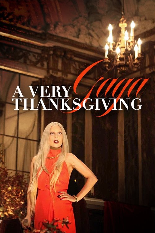 A Very Gaga Thanksgiving постер