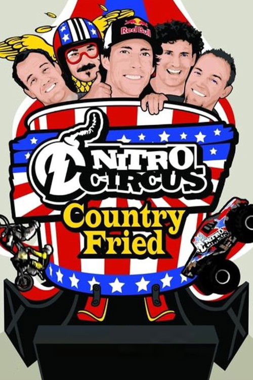 Nitro Circus 7 Country Fried постер