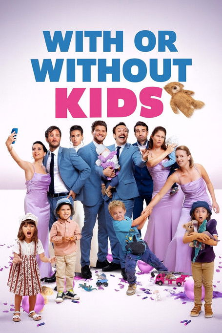 With or Without Kids постер