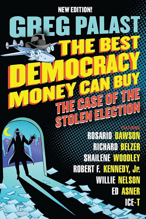 The Best Democracy Money Can Buy постер