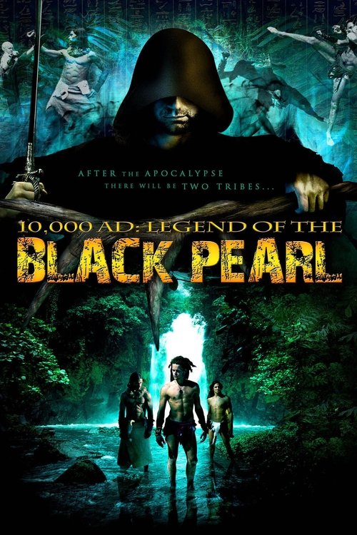 10,000 A.D.: The Legend of the Black Pearl постер