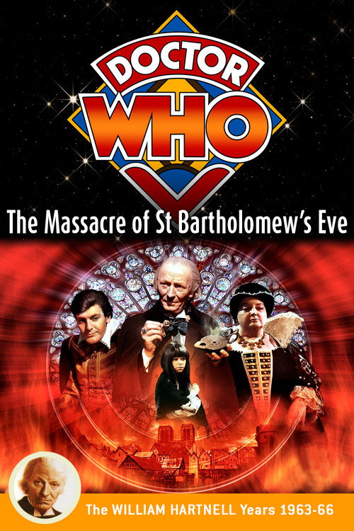 Doctor Who: The Massacre of St Bartholomew's Eve постер