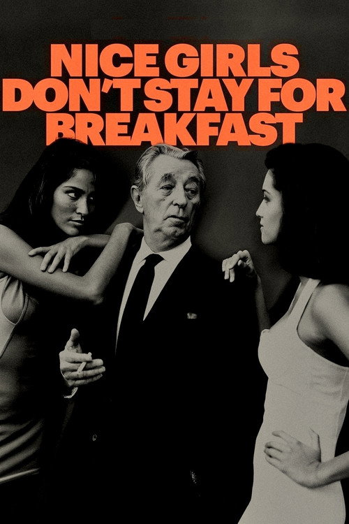 Nice Girls Don't Stay for Breakfast постер