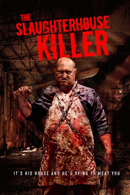 The Slaughterhouse Killer постер