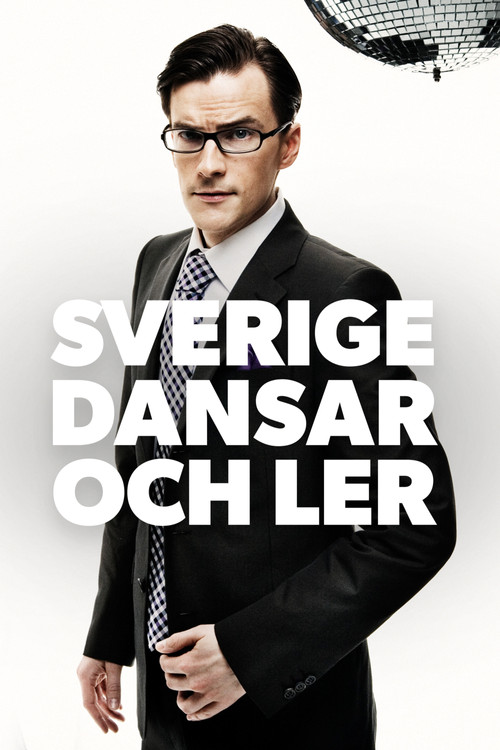 Sverige dansar och ler постер