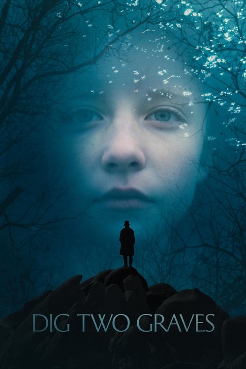 Dig Two Graves постер