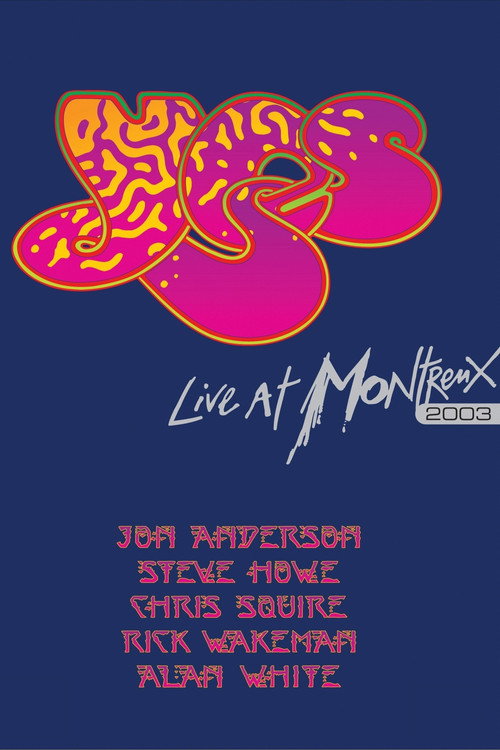 Yes: Live at Montreux 2003 постер