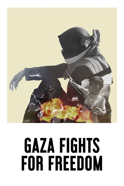 Gaza Fights for Freedom постер