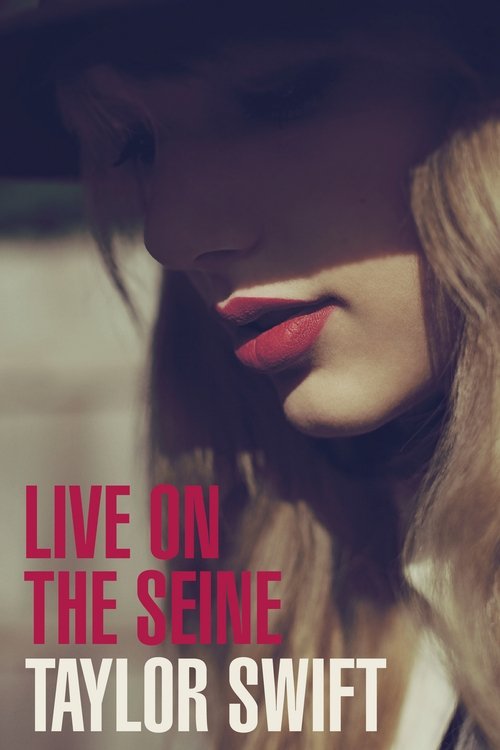 Taylor Swift: Live On the Seine постер