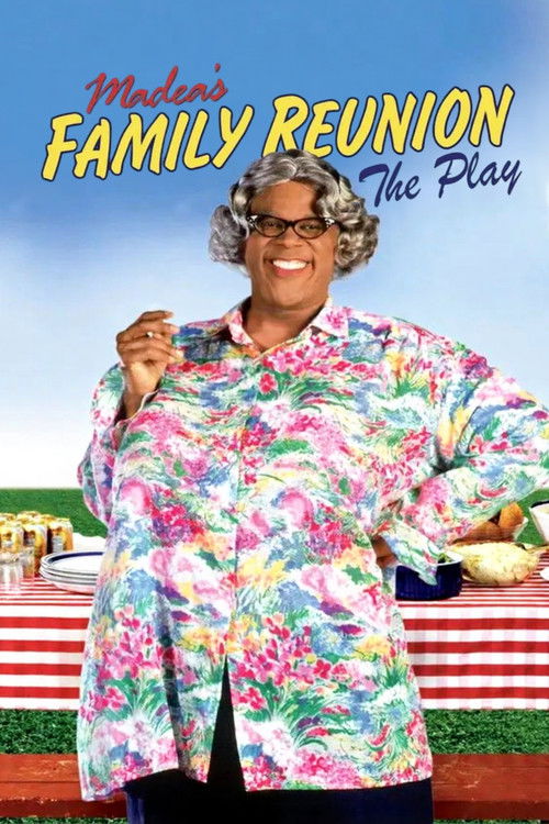 Tyler Perry's Madea's Family Reunion - The Play постер
