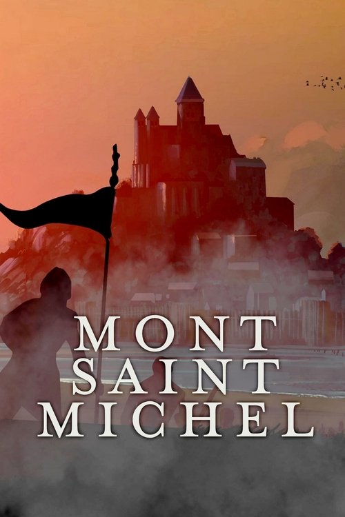 Mont Saint-Michel : le labyrinthe de l’archange постер