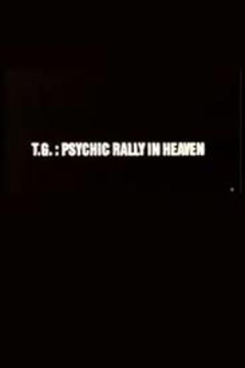 T.G.: Psychic Rally in Heaven постер