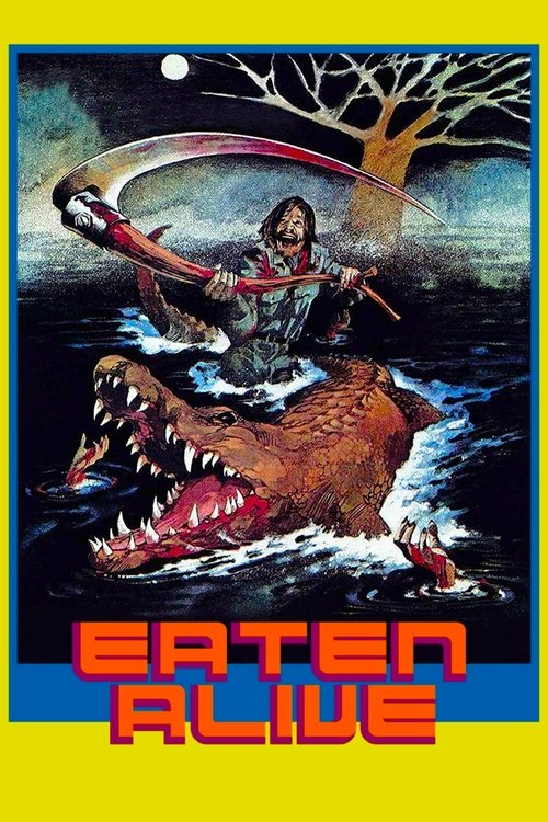 Eaten Alive постер