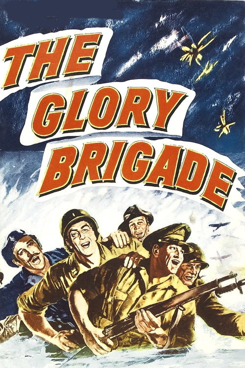 The Glory Brigade постер