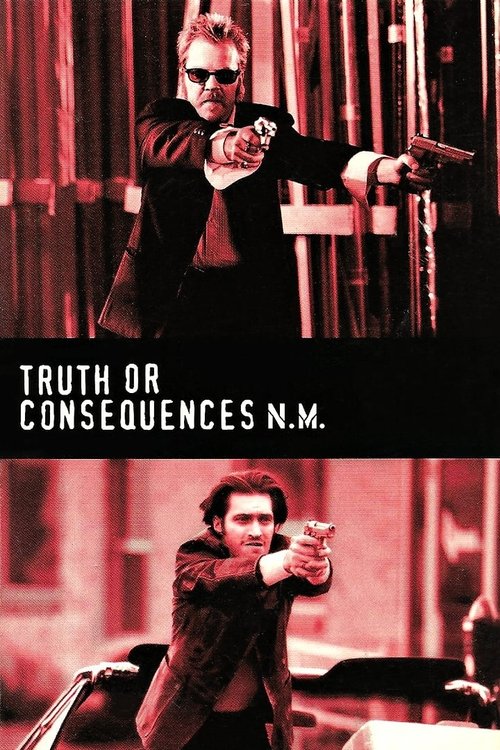 Truth or Consequences, N.M. постер