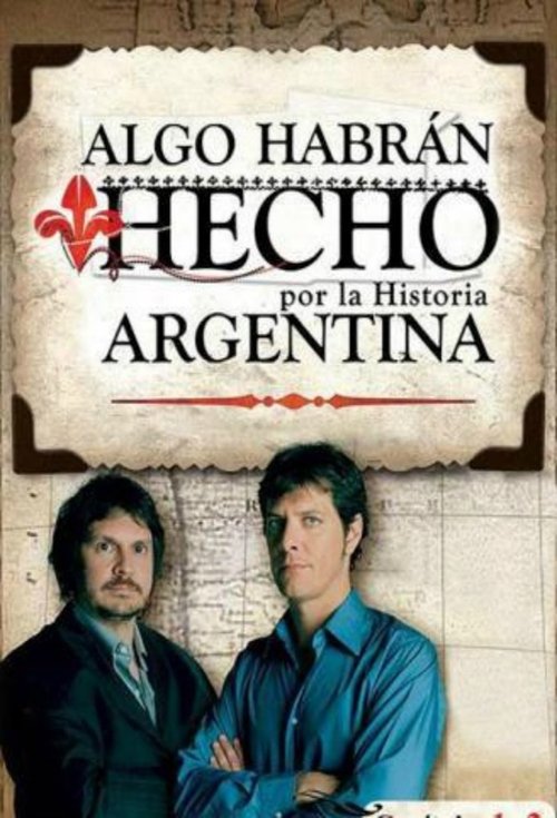 Algo habrán hecho постер