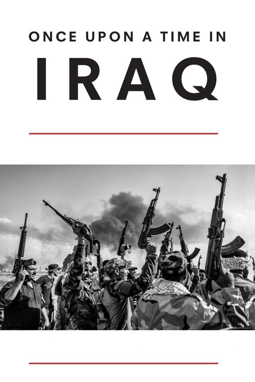 Once Upon a Time in Iraq постер
