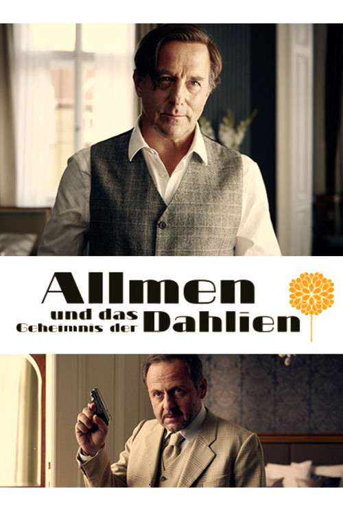 Allmen and the Mystery of the Dahlias постер