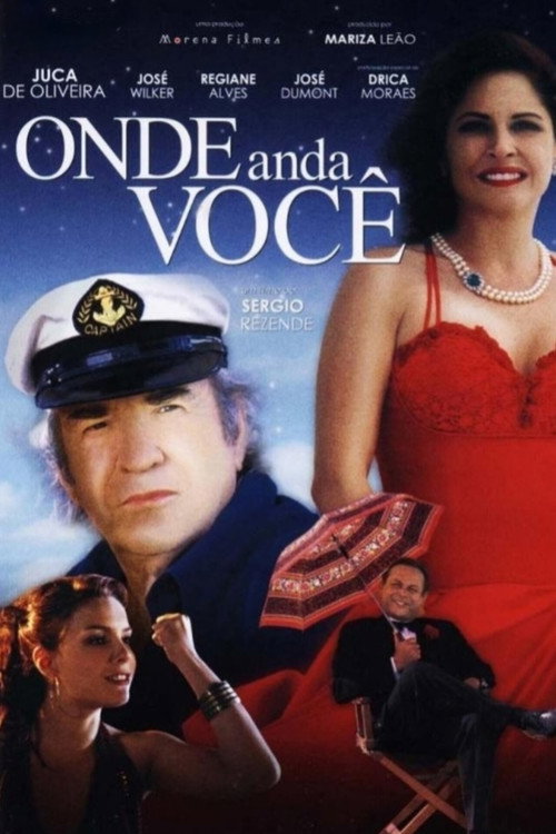 Onde Anda Você постер
