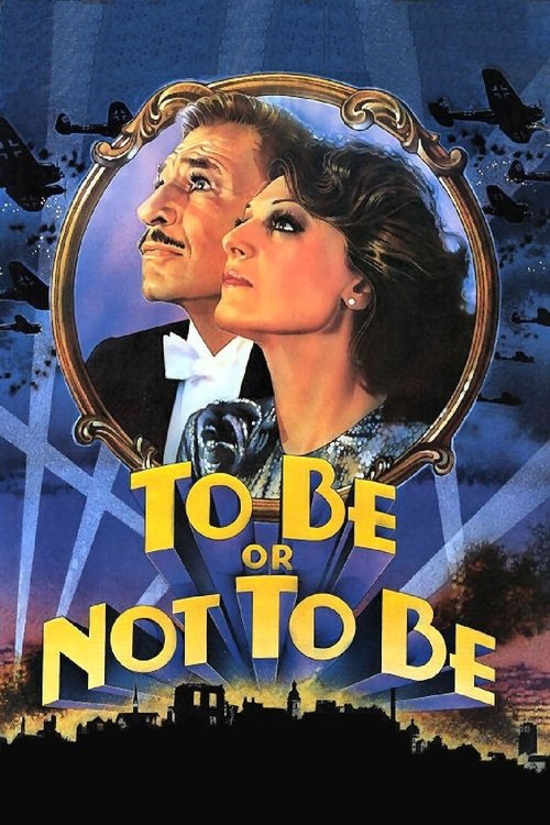 To Be or Not to Be постер