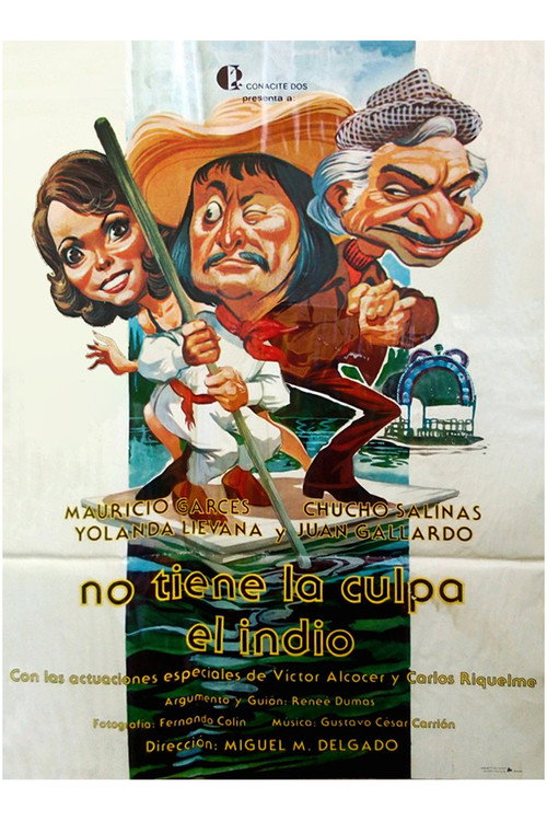No tiene la culpa el Indio постер