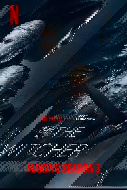 Making The Witcher: Season 3 постер