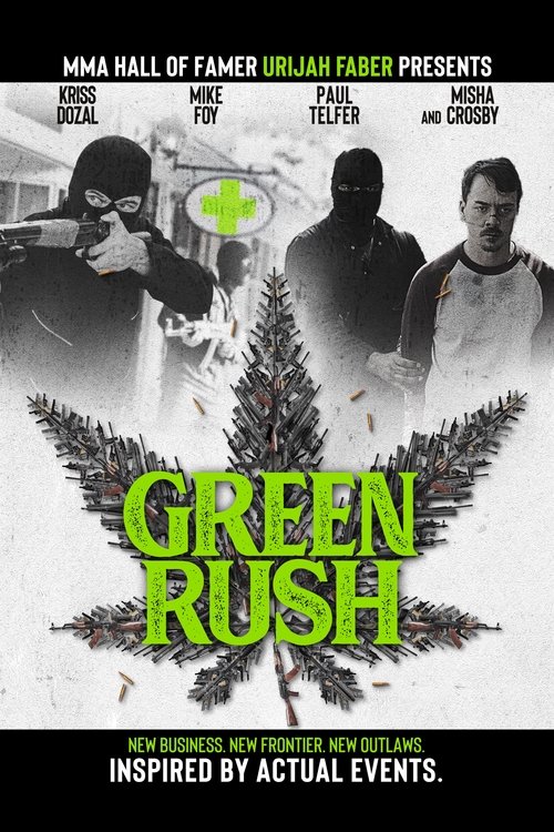 Green Rush постер