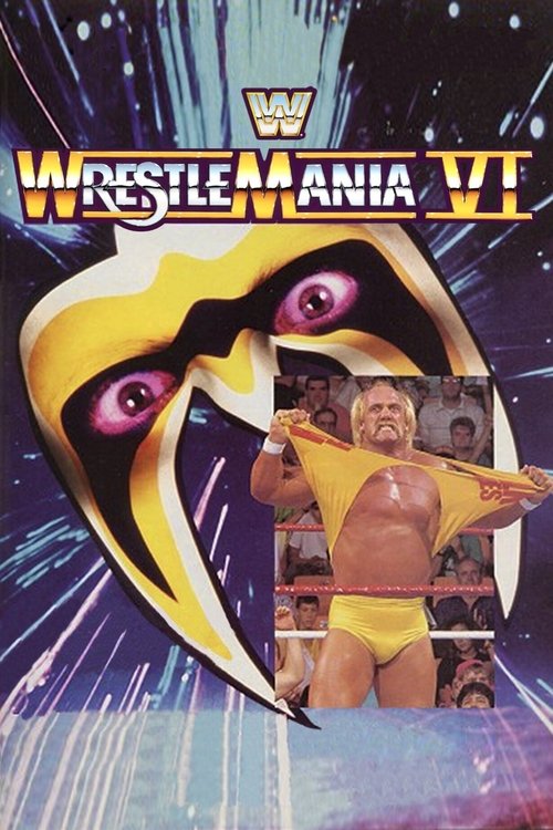 WWE WrestleMania VI постер