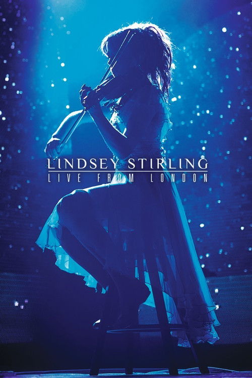 Lindsey Stirling: Live from London постер