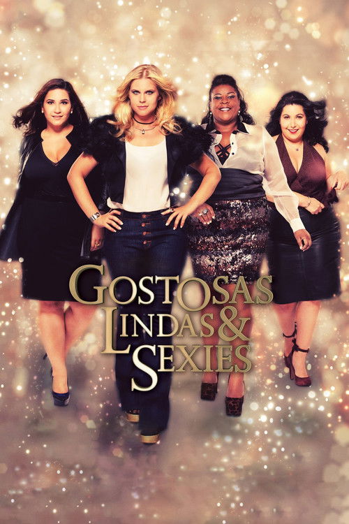 Gostosas, Lindas e Sexies постер