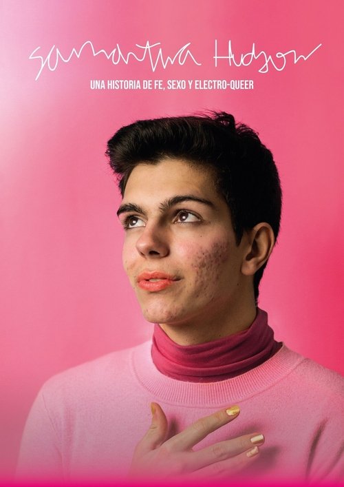 Samantha Hudson: A Story About Faith, Sex and Electro-Queer постер