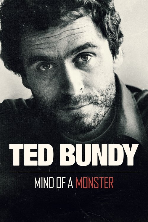 Ted Bundy: Mind of a Monster постер